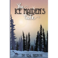 The Ice Maiden's Tale - Paperback