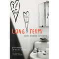Long Term: Essays on Queer Commitment - Hardcover