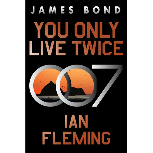 You Only Live Twice: A James Bond Novel - Paperback