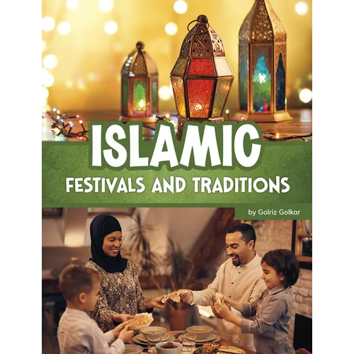 Islamic Festivals and Traditions - Library Binding