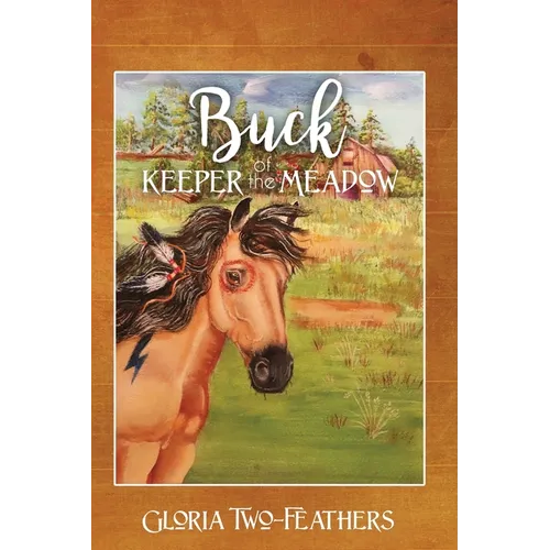 Buck Keeper of the Meadow - Paperback