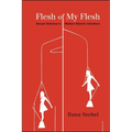 Flesh of My Flesh: Sexual Violence in Modern Hebrew Literature - Paperback