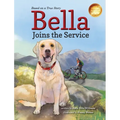 Bella Joins the Service - Hardcover