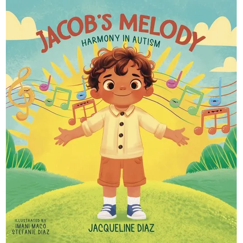 Jacob's Melody: Harmony in Autism - Hardcover