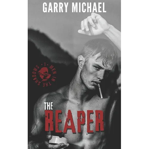 The Reaper: Men in the Shadows Book 1 - Paperback