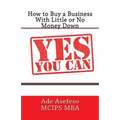 How to Buy a Business With Little or No Money Down - Paperback