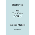 Beethoven and the Voice of God - Paperback