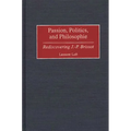 Passion, Politics, and Philosophie: Rediscovering J.-P. Brissot - Hardcover