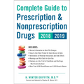 Complete Guide to Prescription & Nonprescription Drugs 2018-2019 - Paperback