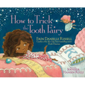 How to Trick the Tooth Fairy - Hardcover