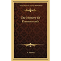The Mystery Of Konnersreuth - Hardcover