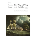 The Wing-and-Wing, Or Le Feu-Follet: A Tale - Paperback