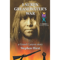 Lauren Greasewater's War - Paperback