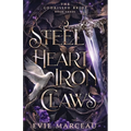 Steel Heart Iron Claws - Paperback