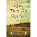 Eyes That Do Not See - Paperback