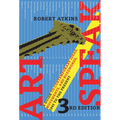 ArtSpeak: A Guide to Contemporary Ideas, Movements, and Buzzwords, 1945 to the Present - Paperback