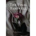 The Final Farewell - Paperback