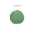 Thoughts and Feelings: Volume one - Paperback