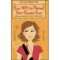 How Not to Spend Your Senior Year - Paperback