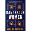 Dangerous Women - Paperback