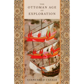The Ottoman Age of Exploration - Paperback