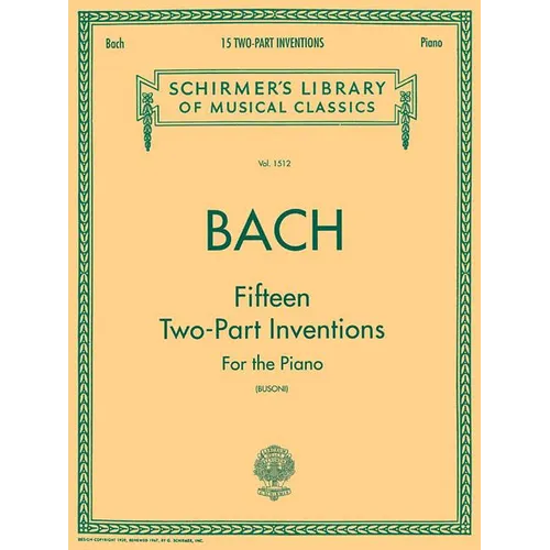 15 Two-Part Inventions: Schirmer Library of Classics Volume 1512 Piano Solo, Arr. Busoni - Paperback