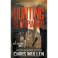 Hunting El Despiadado: A Contemporary Western Mystery Series - Paperback