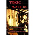 Toxic Waters - Paperback