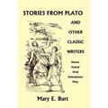 Stories from Plato and Other Classic Writers (Yesterday's Classics) - Paperback