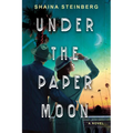 Under the Paper Moon - Hardcover