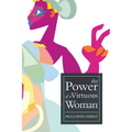 The Power of a Virtuous Woman - Paperback