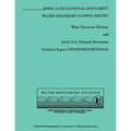 Jewel Cave National Monument: Water Resources Scoping Report - Paperback