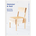 Hammer & Nail: Making and Assembling Furniture Designs Inspired by Enzo Mari - Hardcover