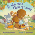 If Animals Gave Thanks - Board Book