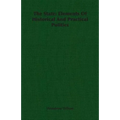 The State: Elements Of Historical And Practical Politics - Paperback