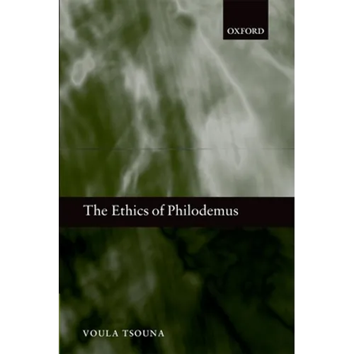 The Ethics of Philodemus - Paperback