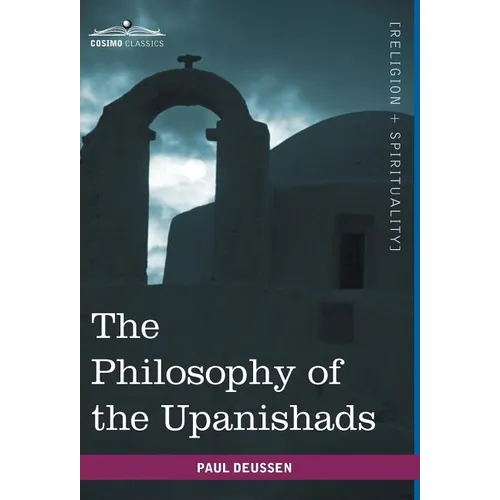 The Philosophy of the Upanishads - Hardcover