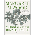 Morning in the Burned House: Poems - Paperback