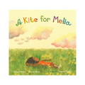 A Kite for Melia - Hardcover