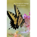 My Thoughts and Feelings Grief Journal - Hardcover