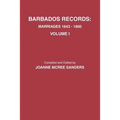 Barbados Records. Marriages, 1643-1800: Volume I - Paperback