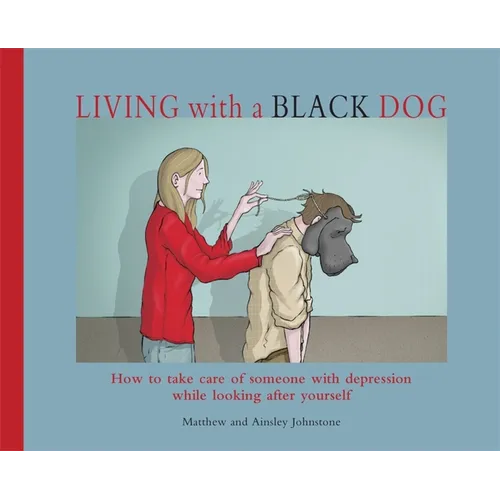 Living with a Black Dog - Paperback