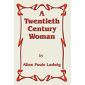 A Twentieth Century Woman - Paperback