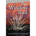 The Window Trail - Paperback