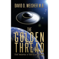 The Golden Thread: That weaves a fabric of reason - Paperback