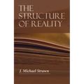 The Structure of Reality - Paperback