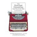 The Principal Chronicles Two/Too/II/As Well - Hardcover