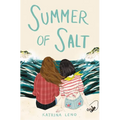 Summer of Salt - Hardcover