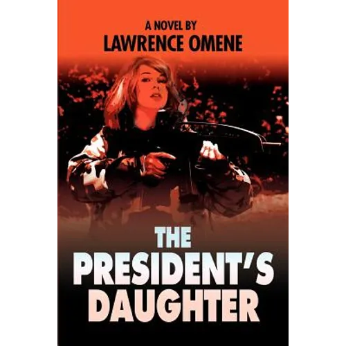 The President's Daughter - Paperback