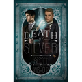 Death by Silver - Paperback